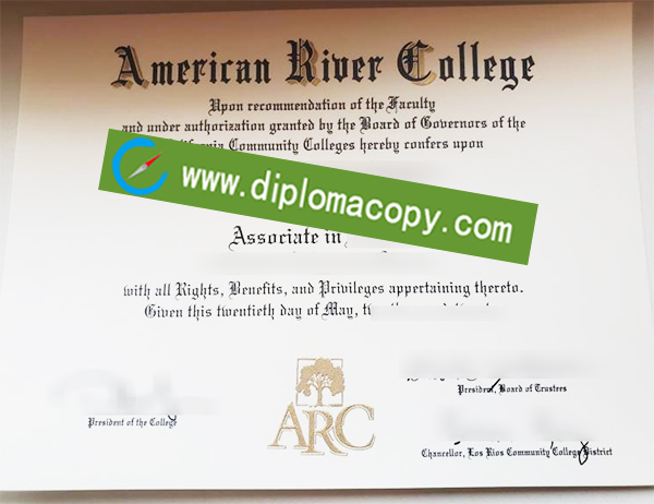 American River College diploma, ARC degree