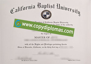 buy fake California Baptist University degree